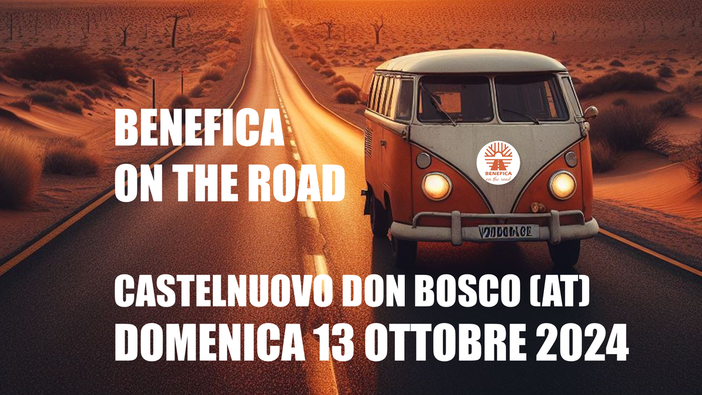 Castelnuovo Don Bosco: domenica 13 ottobre arriva “BENEFICA ON THE ROAD”, la Piazza in movimento!