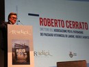 Roberto Cerrato, autore del volume e presidente Centro Studi sul Paesaggio Culturale