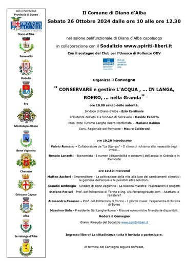 “CONSERVARE e gestire l’ ACQUA , ... IN LANGA,ROERO, ... nella Granda” , tutto pronto per il Convegno a Diano d’Alba